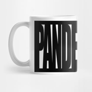 PANDEMIC Mug